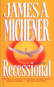 Title: Recessional, Author: James A. Michener