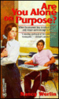 Are You Alone on Purpose?