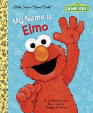 Title: My Name Is Elmo (Sesame Street Series), Author: Constance Allen
