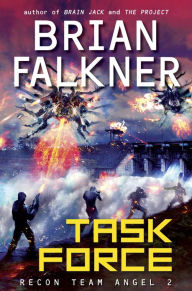 Task Force (Recon Team Angel Series #2)