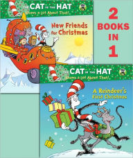 A Reindeer's First Christmas/New Friends for Christmas (Dr. Seuss/Cat in the Hat)