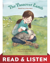 The Passover Lamb: Read & Listen Edition