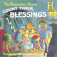 The Berenstain Bears Count Their Blessings