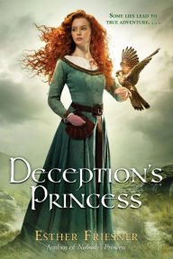 Title: Deception's Princess, Author: Esther Friesner