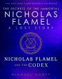 Nicholas Flamel and the Codex: A Lost Story from the Secrets of the Immortal Nicholas Flamel