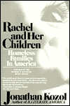 Rachel And Her Children: Homeless Families In America