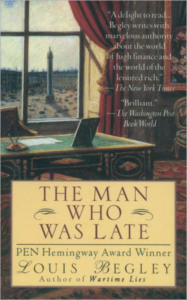 The Man Who Was Late: A Novel
