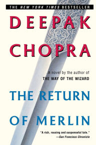 Title: The Return of Merlin, Author: Deepak Chopra