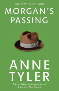 Title: Morgan's Passing, Author: Anne Tyler