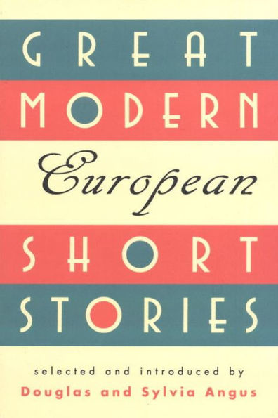 Great Modern European Short Stories