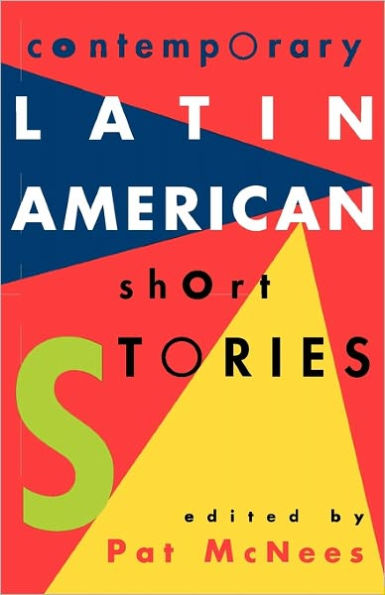 Contemporary Latin American Short Stories