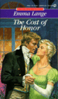 The Cost of Honor