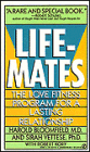 Lifemates: The Love Fitness Program for a Lasting Relationship