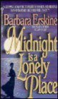 Midnight Is a Lonely Place