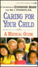 Caring for Your Child: A Medical Guide