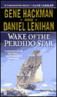 Wake of the Perdido Star