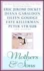 Mothers and Sons