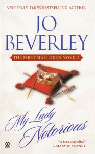 Title: My Lady Notorious, Author: Jo Beverley