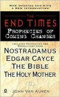 The End Times: Prophecies of Coming Changes