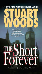 Title: The Short Forever (Stone Barrington Series #8), Author: Stuart Woods