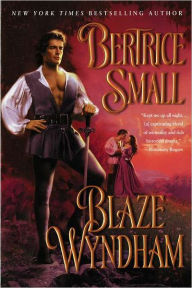 Title: Blaze Wyndham, Author: Bertrice Small