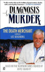 The Death Merchant (Diagnosis Murder Series #2)