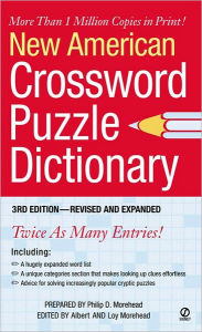 Title: New American Crossword Puzzle Dictionary: 3rd Edition--Revised and Expanded, Author: Philip D. Morehead