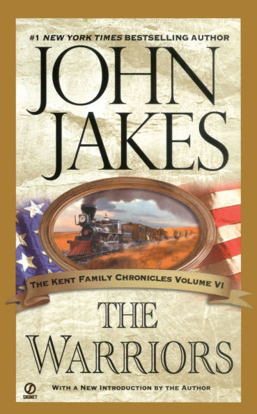 The Warriors (The Kent Family Chronicles #6)