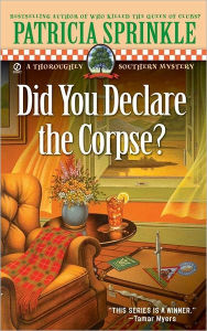 Did You Declare the Corpse? (Thoroughly Southern Series #8)