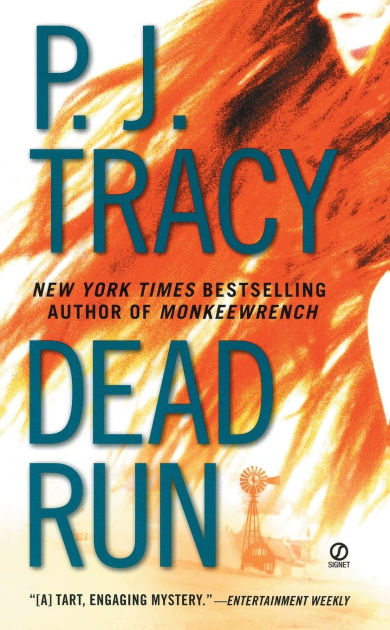 Dead Run Monkeewrench Series 3 By P J Tracy Paperback Barnes Noble