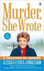 Murder, She Wrote: A Question of Murder