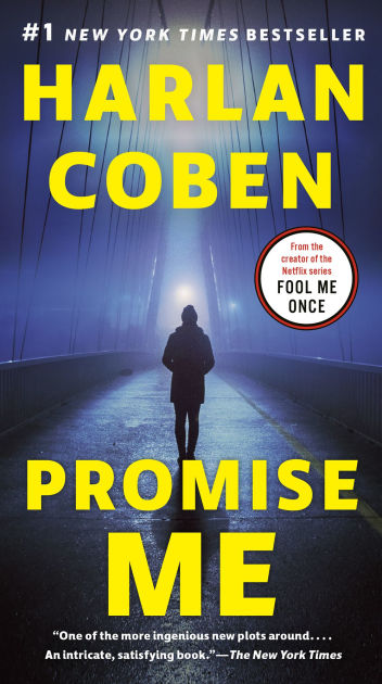 Promise Me Myron Bolitar Series 8 By Harlan Coben Paperback Barnes Noble Promise Me Myron Bolitar Series 8 By Harlan Coben Paperback Barnes Noble