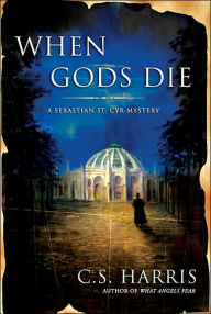 When Gods Die (Sebastian St. Cyr Series #2)