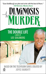 The Double Life (Diagnosis Murder Series #7)