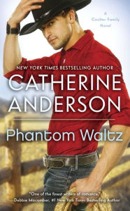 Title: Phantom Waltz (Kendrick-Coulter-Harringan Series #2), Author: Catherine Anderson