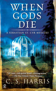 When Gods Die (Sebastian St. Cyr Series #2)