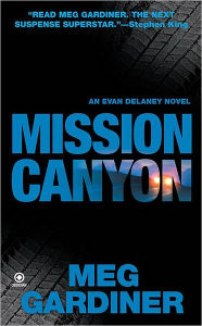 Mission Canyon (Evan Delaney Series #2)