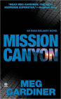Mission Canyon (Evan Delaney Series #2)