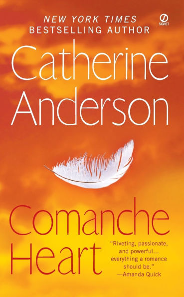 Comanche Heart (Comanche Series #2)