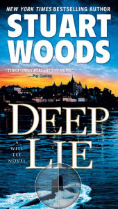 Title: Deep Lie (Will Lee Series #3), Author: Stuart Woods