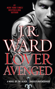 Lover Avenged (Black Dagger Brotherhood Series #7)