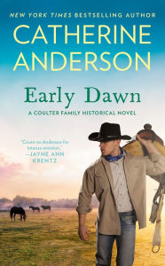 Title: Early Dawn, Author: Catherine Anderson