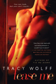 Title: Tease Me, Author: Tracy Wolff