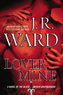 Lover Mine (Black Dagger Brotherhood Series #8)