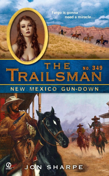 New Mexico Gun-Down (Trailsman Series #349)