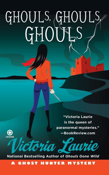 Ghouls, Ghouls, Ghouls (Ghost Hunter Mystery Series #5)