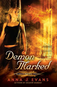 Demon Marked: A Demon Bound Novel