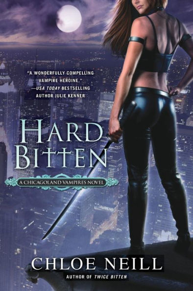 Hard Bitten (Chicagoland Vampires Series #4)