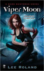 Viper Moon: A Novel of the Earth Witches