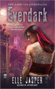 Everdark (Dark Ink Chronicles Series #2)